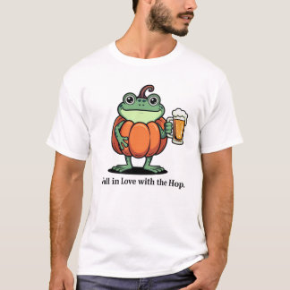 Fall in Love with the Hop T-Shirt
