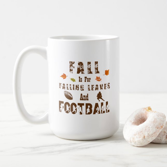 Fall Is For Falling Leaves and Football Brown Name Coffee Mug (With Donut)