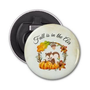 Fall is in the Air Typography with Squirrel Bottle Opener
