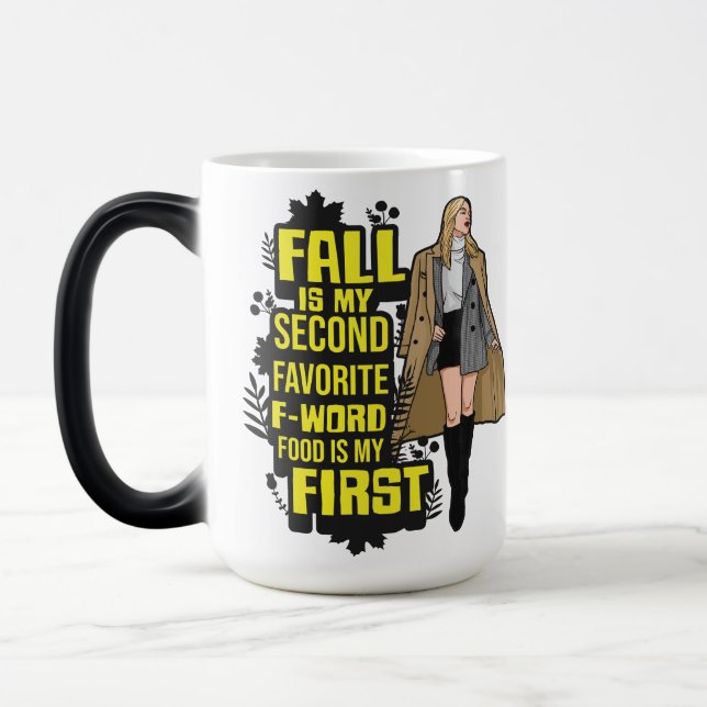 Fall Is My 2 Favourite F Word Funny Thanksgiving Magic Mug (Left)