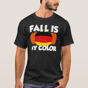 Fall Is My Colour Thanksgiving Pumpkin Germany 3 T-Shirt