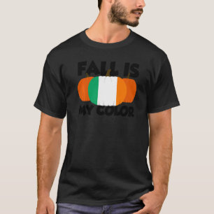 Fall Is My Colour Thanksgiving Pumpkin Ireland 2 T-Shirt