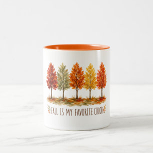 Fall Is My Favourite Colour Autumn Trees Fall Foli Two-Tone Coffee Mug