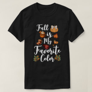 Fall is My Favourite Colour T-Shirt
