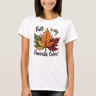 Fall is My Favourite Colour - Vibrant Leaf Gradien T-Shirt