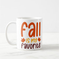 Fall Is My Favourite - Cosy Autumn Quote Design