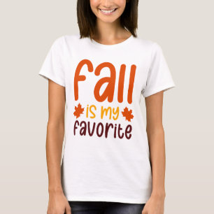 Fall Is My Favourite - Cosy Autumn Quote Design T-Shirt