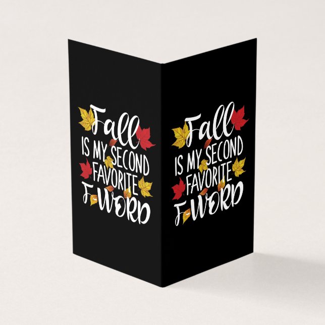 Fall is My Second Favourite F-Word - Autumn Leaves (Outside)