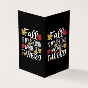 Fall is My Second Favourite F-Word - Autumn Leaves
