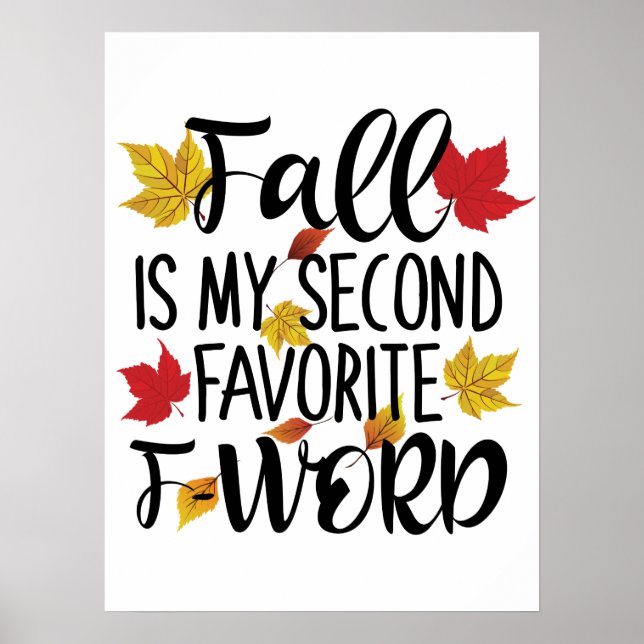 Fall is My Second Favourite F-Word Poster (Front)