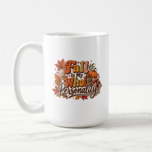 Fall Is My Whole Personality Retro Autumn Coffee Mug