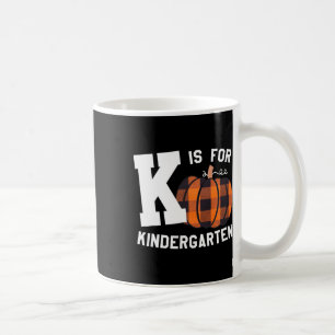 Fall Kindergarten Teacher K Is For Buffalo Plaid P Coffee Mug