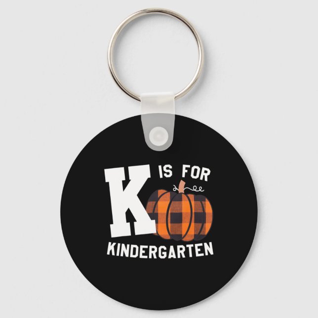 Fall Kindergarten Teacher K Is For Buffalo Plaid P Key Ring (Front)