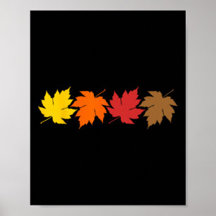 Fall Leaves And October Autumn  Poster