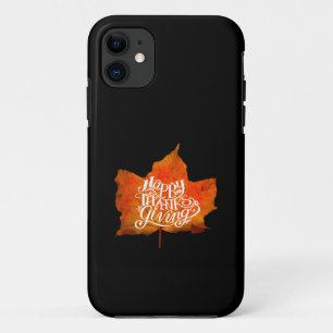 FALL LEAVES HAPPY THANKSGIVING DAY iPhone 11 CASE
