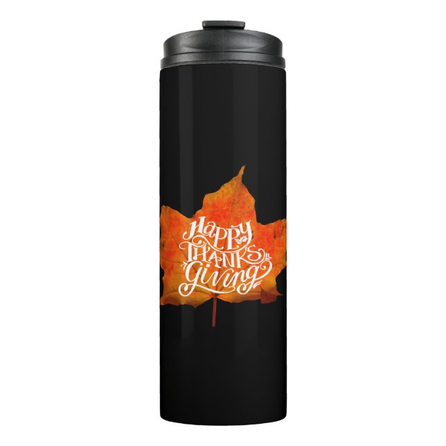 FALL LEAVES  HAPPY THANKSGIVING DAY THERMAL TUMBLER (Front)