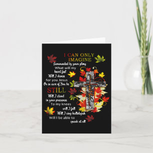 Fall Leaves Jesus Cross I Can Imagine Christian Re Card