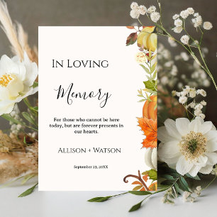 Fall  leaves pumpkin Wedding in Loving memory sign