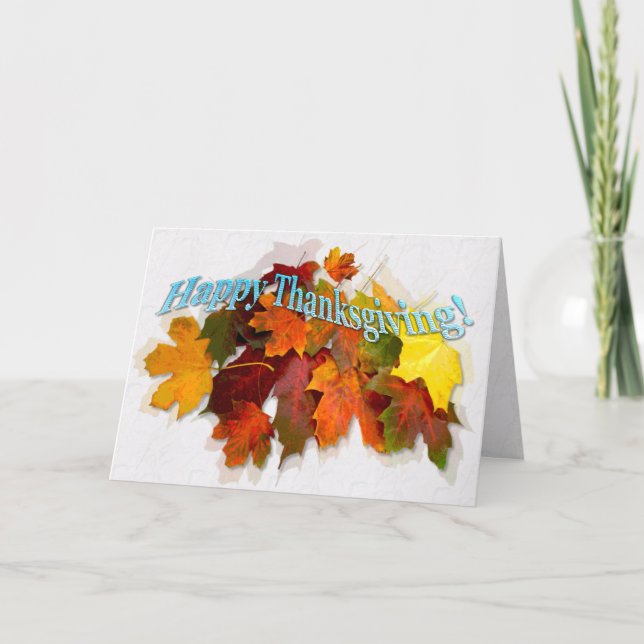 Fall Leaves ~ Thanksgiving Day Card (Front)