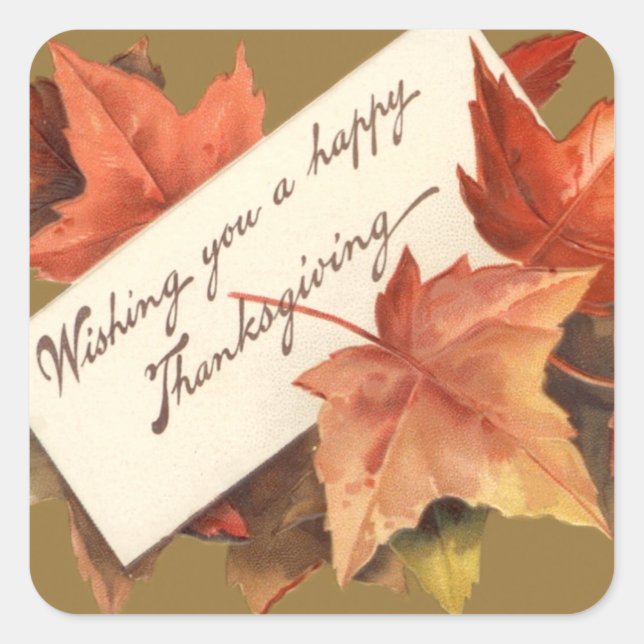 Fall Leaves Wishing You A Happy Thanksgiving Square Sticker (Front)