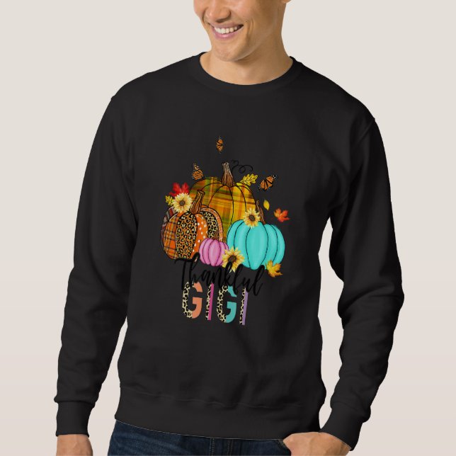 Fall Leopard Plaid Pumpkins Thankful Gigi Thanksgi Sweatshirt (Front)