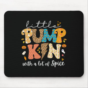Fall Little Pumpkin With A Lot Spice Halloween Tod Mouse Mat