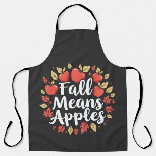 Fall Means Apple Picking Season Fall Autumn  Apron