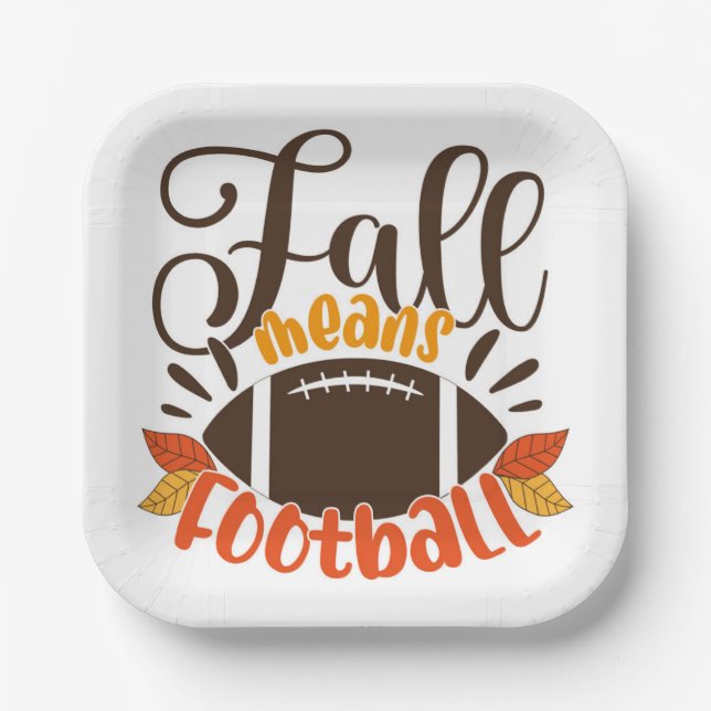 Fall Means Football Paper Plate (Front)