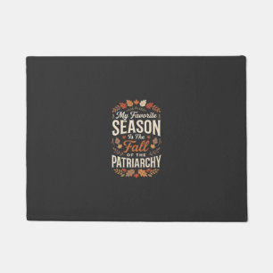 Fall of the Patriarchy Feminist Autumn Quote Desig Doormat