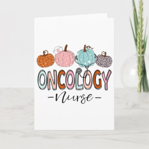 Fall Oncology Nurse Autumn Pumpkin Thanksgiving Card