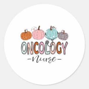 Fall Oncology Nurse Autumn Pumpkin Thanksgiving Classic Round Sticker