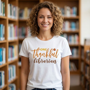 Fall One Thankful Librarian Thanksgiving  T-Shirt