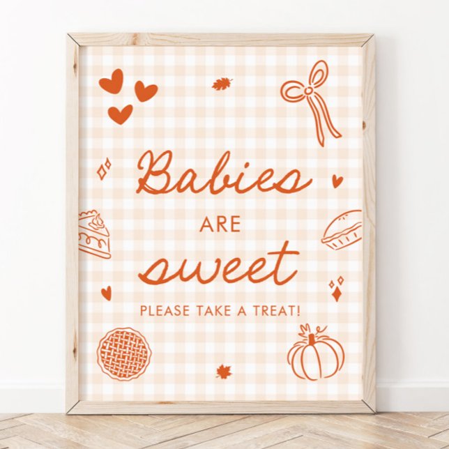 Fall Orange Gingham Cutie Pie Babies are Sweet Poster (Fall Orange Gingham Cutie Pie Babies are Sweet Sign)