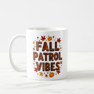 Fall Patrol Vibes Autumn Police Officer Coffee Mug
