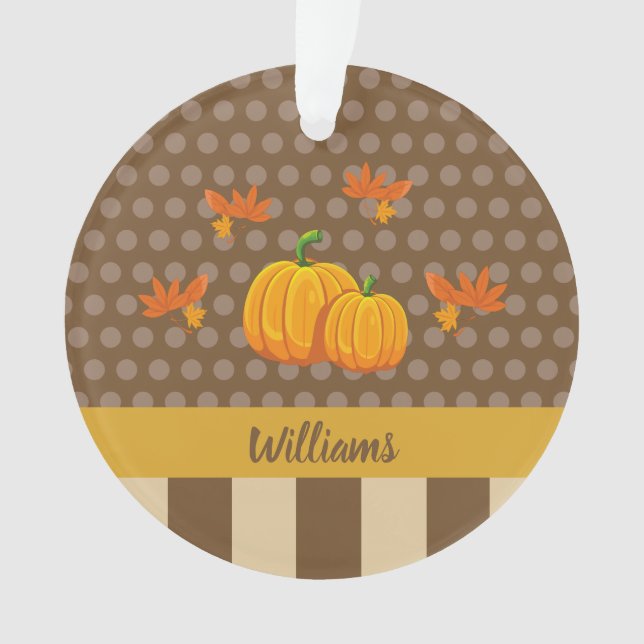 Fall Polka Dot Pumpkin with Family Name Christmas Ornament (Front)