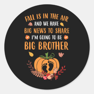 Fall Pregnancy Announcement To Be Brother Autumn Classic Round Sticker
