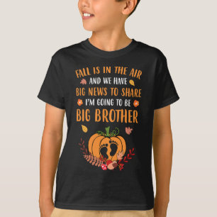 Fall Pregnancy Announcement To Be Brother Autumn T-Shirt