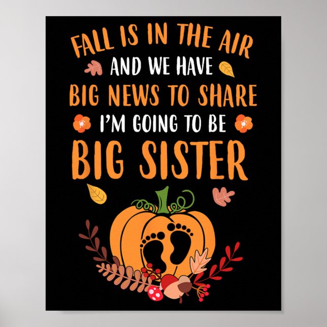Fall Pregnancy Announcement To Be Sister Autumn  Poster (Front)