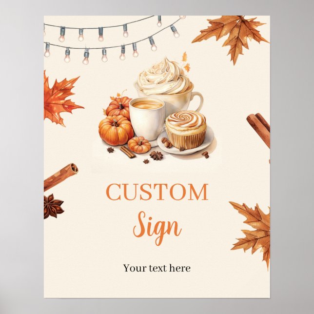 Fall Pumpkin is Brewing Coffee  Custom Sign Poster (Front)