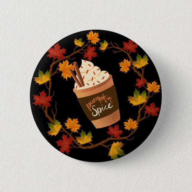 Fall Pumpkin Spice Coffee – Autumn Latte 6 Cm Round Badge (Front)