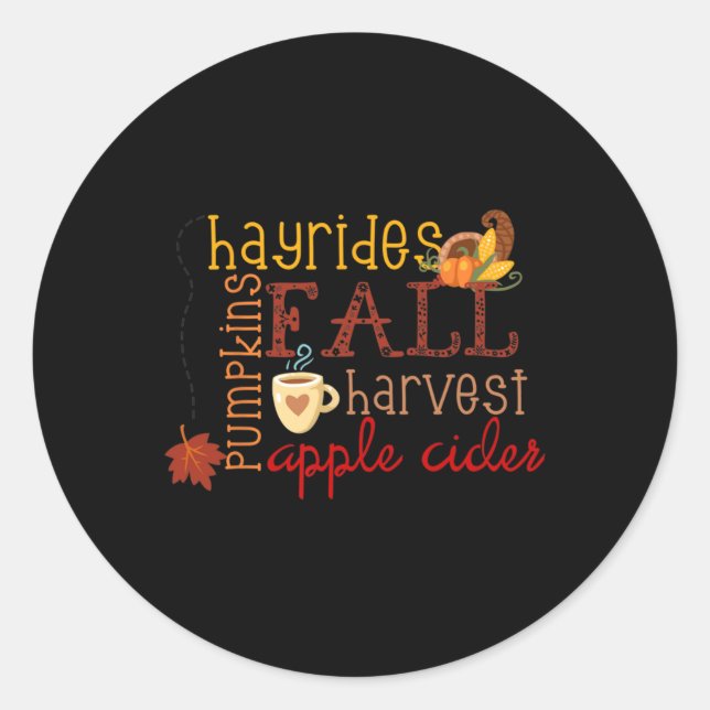 Fall Pumpkins Hayrides Harvest Apples Ciders Autum Classic Round Sticker (Front)