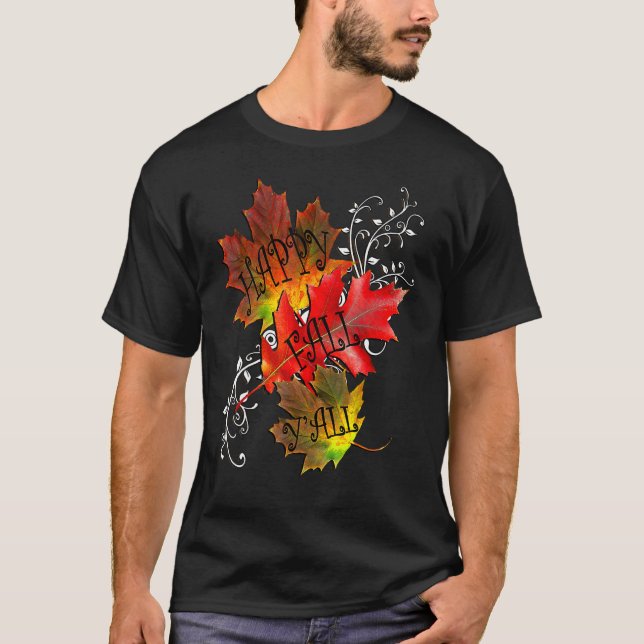 Fall Quote Happy Fall Yall Cute Autumn Leaves T-Shirt (Front)