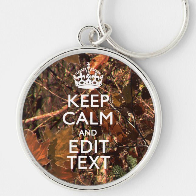 Fall Season Camouflage Keep Calm Your Text Key Ring (Front)