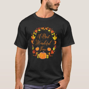 Fall Season Leaves Autumn Wreath A Most Wonderful T-Shirt