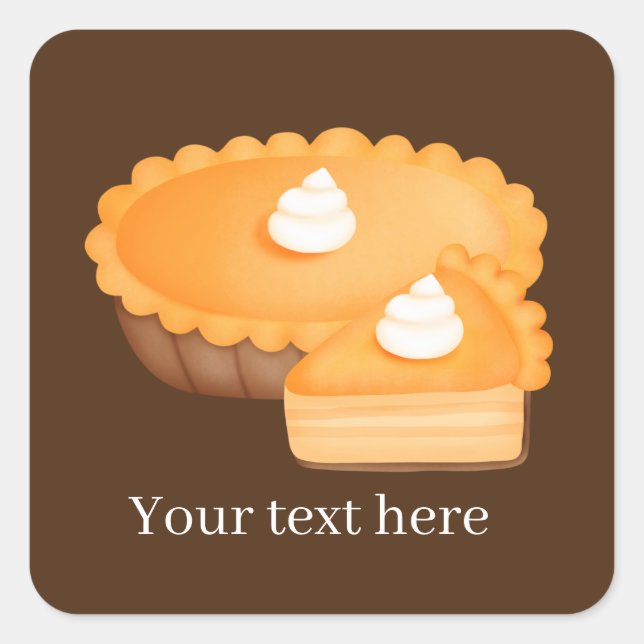 Fall Seasonal pumpkin pie add text Square Sticker (Front)