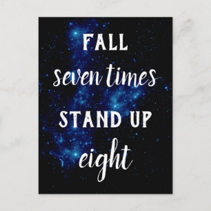 FALL SEVEN TIMES STAND UP EIGHT Resilience Quote Postcard