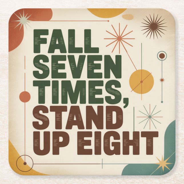 Fall Seven Times, Stand Up Eight Square Paper Coaster (Front)
