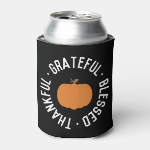 Fall Thankful grateful blessed Pumpkin autumn Can Cooler