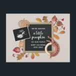 Fall Thanksgiving Pumpkin Baby Pregnancy Birth Ann Holiday Postcard<br><div class="desc">Adorable way to announce your fall/thanksgiving baby arrival. Fully customisable > add your own sonogram/ultrasound photo and personalise text.</div>