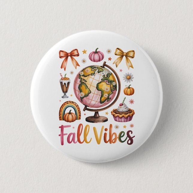 Fall Vibes 6 Cm Round Badge (Front)